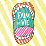 7 septembre | Conférence gesticulée "Faim de vie "