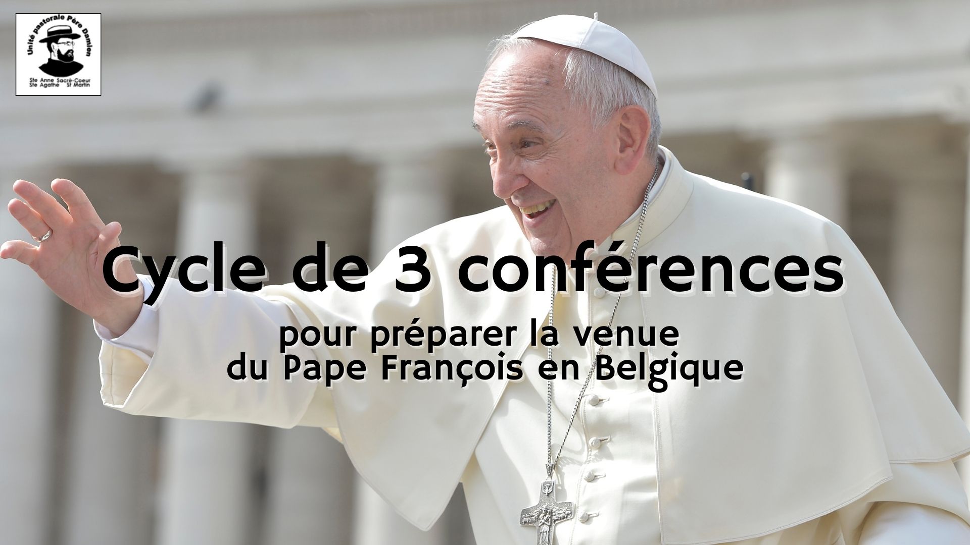 11 septembre | Cycle de conférences sur le Pape François (2/3)