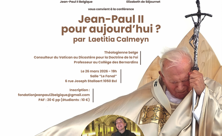26 mars | Conférence "Jean-Paul II pour aujourd'hui ?"